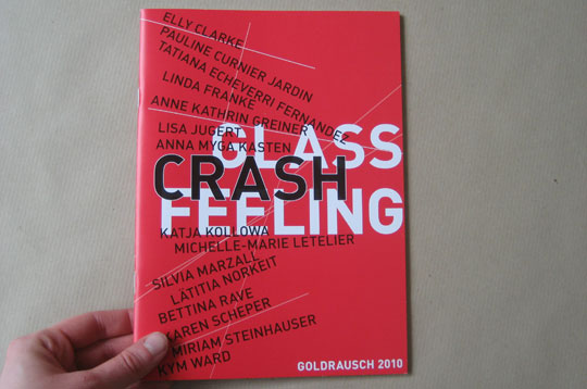 Glass Crash Feeling – Goldrausch 2010, Katalog zur Ausstellung