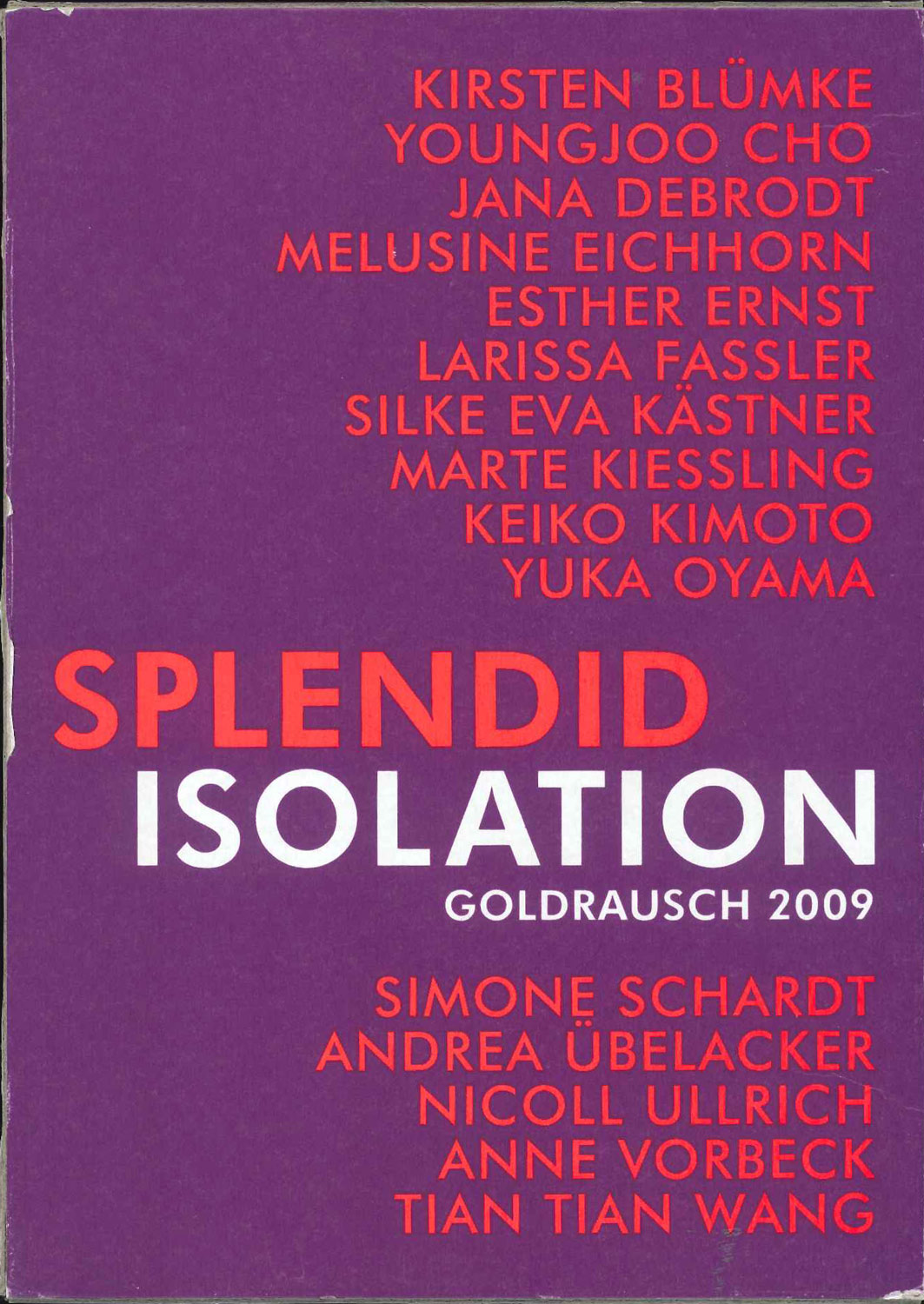 Jubiläum Goldrausch 30 Jahre, Katalog 2009
