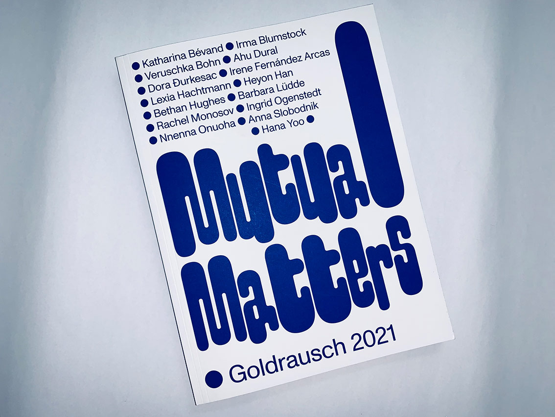 Mutual Matters – Goldrausch 2021 Katalog