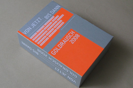 Von jetzt bis dann – Goldrausch 2008, Katalog zur Ausstellung (Schuber)